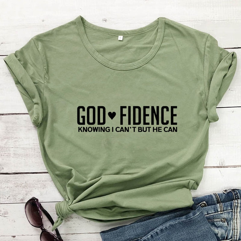"God Fidence Knowing I Can" -Women Religious Christian Tshirt