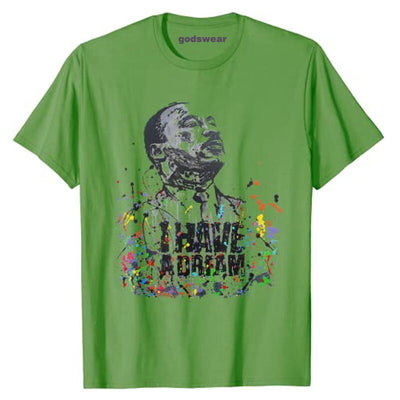 Martin Luther King Jr. Day I Have A Dream T-Shirt